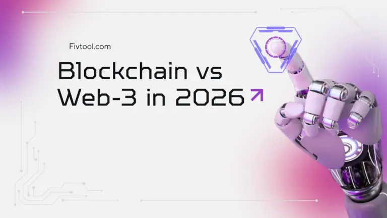Blockchain vs Web3 - Fivtool.com