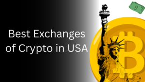 Best Crypto Exchanges in USA