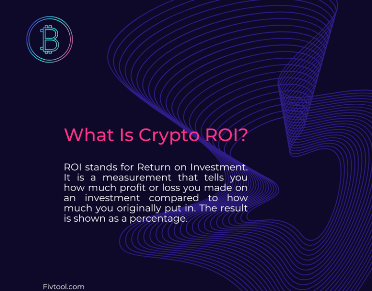 What is Crypto ROI -Fivtool